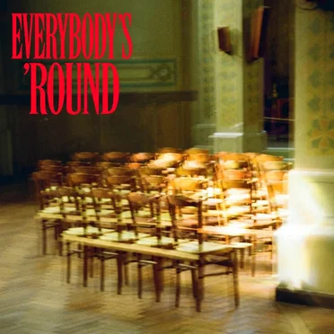 Everybody's 'Round