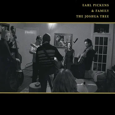 The Joshua Tree by Earl Pickens & Family - album cover