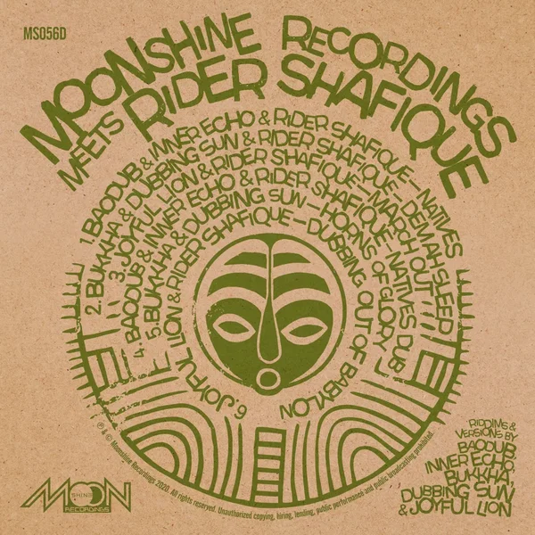 Moonshine Recordings meets Rider Shafique ft. Baodub, Bukkha, Dubbing Sun, Inner Echo & Joyful Lion