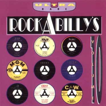 Ultra Rare Rockabilly’s, Volume 10 by Various Artists - album cover