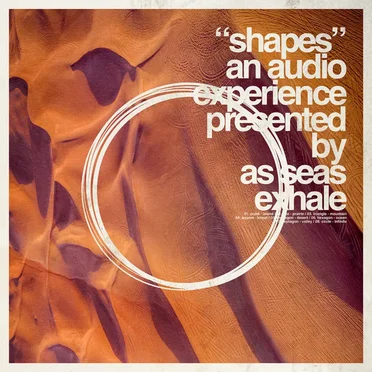 shapes by As Seas Exhale - album cover