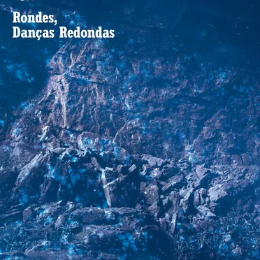 Rondes, Danças Redondas by Various Artists - album cover