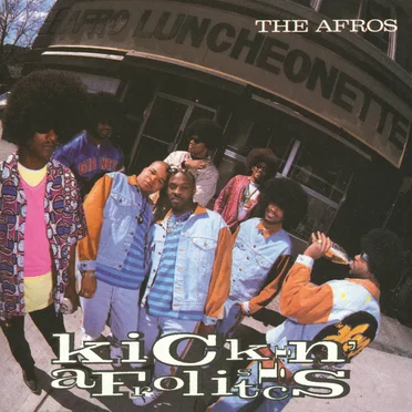 Kickin’ Afrolistics by The Afros - album cover