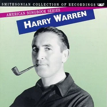 American Songbook Series: Harry Warren by Various Artists - album cover