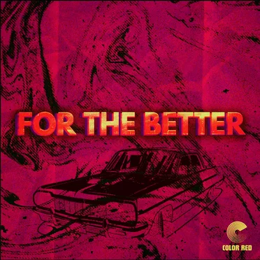 For The Better by Object Heavy - album cover
