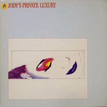 Jody's Private Luxury by Jody's Private Luxury - album cover