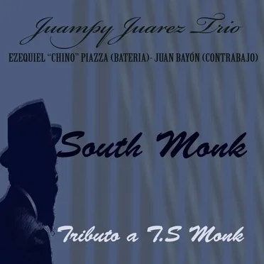 South Monk: Tributo a T.S Monk