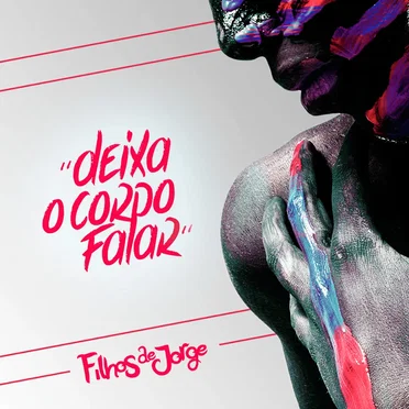 Deixa o Corpo Falar