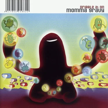 Dribble It On by Momma Gravy - album cover