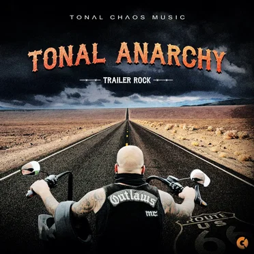 Tonal Anarchy by Tonal Chaos Trailer Music - album cover