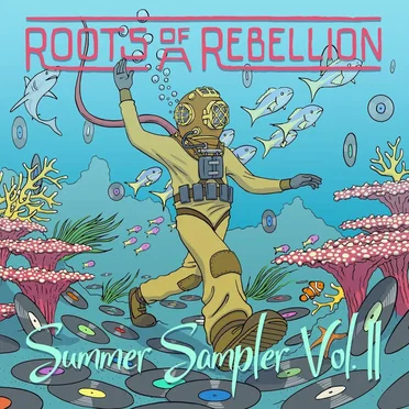 Summer Sampler, Vol. II by Roots of a Rebellion - album cover