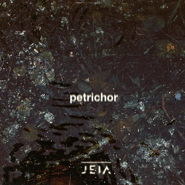 Petrichor by JEIA - album cover