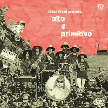 Alto E Primitivo by Penza Penza - album cover