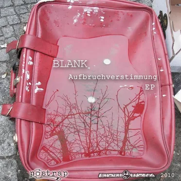 Aufbruchverstimmung EP by Blank - album cover
