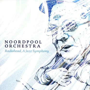 Radiohead, A Jazz Symphony