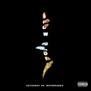 Snow Globe (Autograf vs Waterparks)