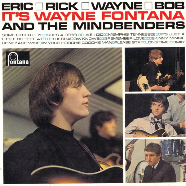 Eric, Rick, Wayne and Bob — It's Wayne Fontana and the Mindbenders