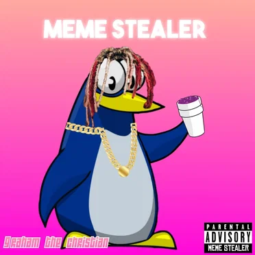 Meme Stealer by Graham the Christian - album cover