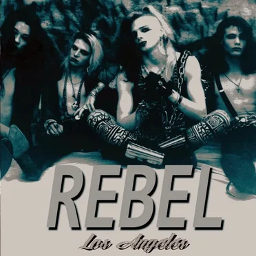 Los Angeles by Rebel - album cover