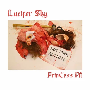 PrinCess Pit by Lucifer Sky - album cover