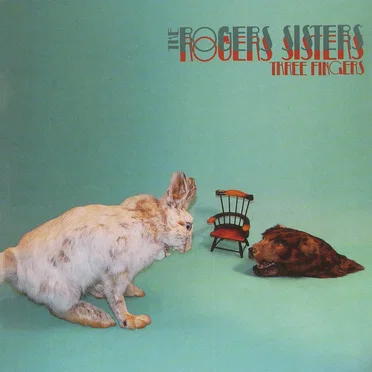 Three Fingers by The Rogers Sisters - album cover