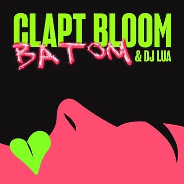 Batom by Clapt Bloom - album cover