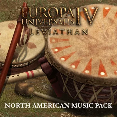 Europa Universalis IV: Leviathan - North American Music Pack (Original Game Soundtrack)