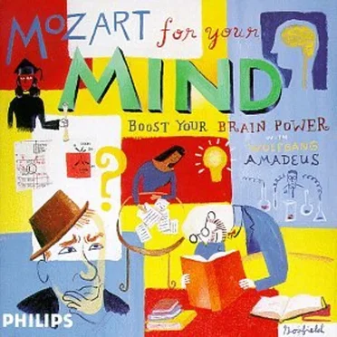 Mozart for Your Mind: Boost Your Brain Power With Wolfgang Amadeus