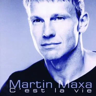 C'est la vie by Martin Maxa - album cover