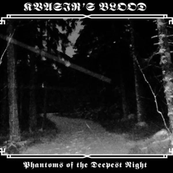 Phantoms Of The Deepest Night