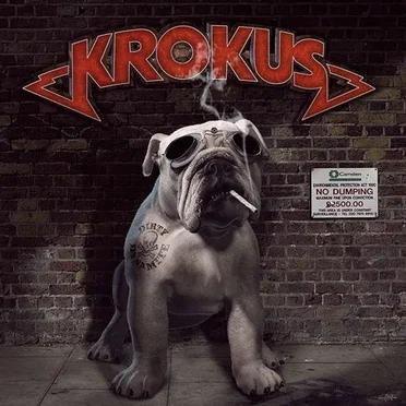 Dirty Dynamite by Krokus - album cover