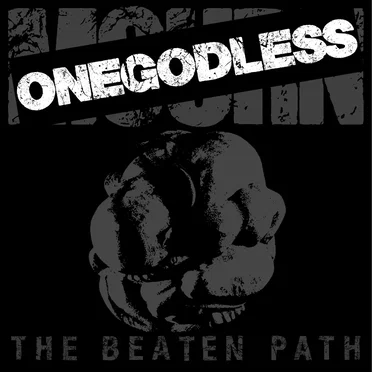THE BEATEN PATH by ONEGODLESS - album cover