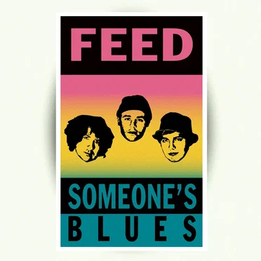 Someone's Blues by Feed - album cover