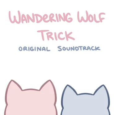 Wandering Wolf Trick OST