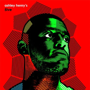 Ashley Henry’s 5ive