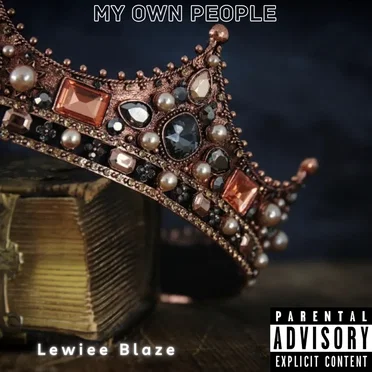 My Own People by Lewiee Blaze - album cover