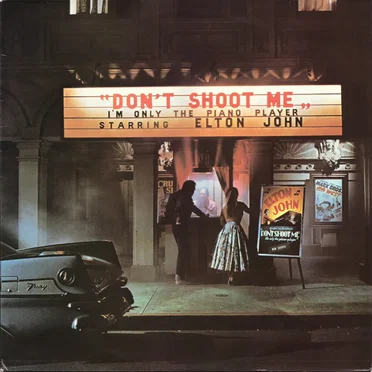 Don’t Shoot Me I’m Only the Piano Player