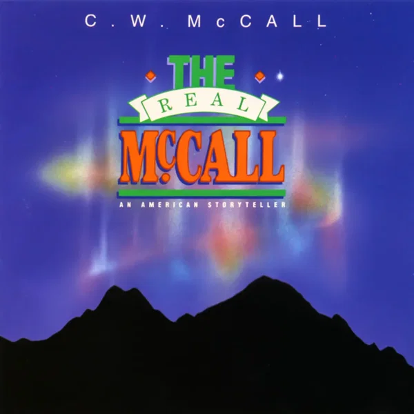 The Real McCall An American Storyteller