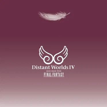 Distant Worlds IV: more music from FINAL FANTASY by Various Artists - album cover