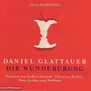 Die Wunderübung {Eine Komödie} by Daniel Glattauer - album cover