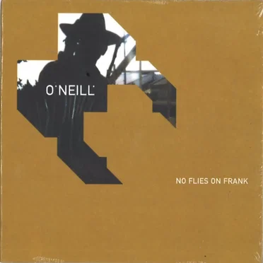 No Flies on Frank by O'Neill - album cover