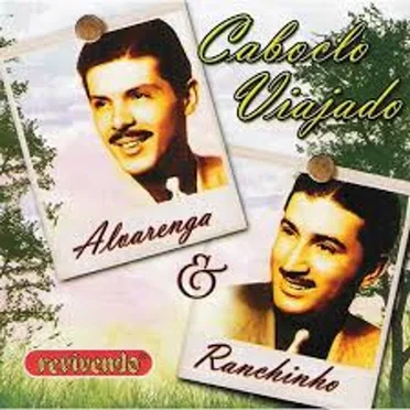 Caboclo Viajado by Alvarenga & Ranchinho - album cover