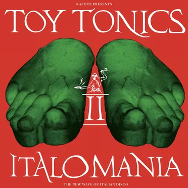 Kapote Presents Italomania Vol. 2