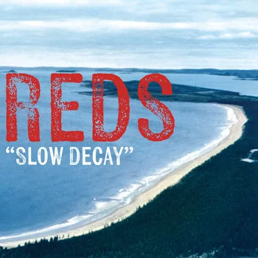Slow Decay by Reds - album cover