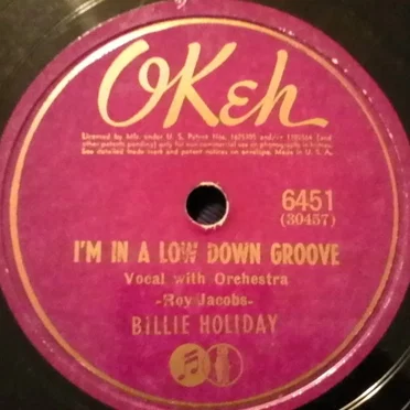 I'm in a Low-Down Groove / Gloomy Sunday