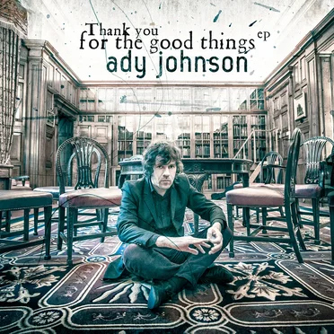 Thank You for the Good Things EP