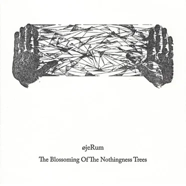 The Blossoming of the Nothingness Trees
