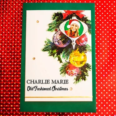 Old Fashioned Christmas by Charlie Marie - album cover