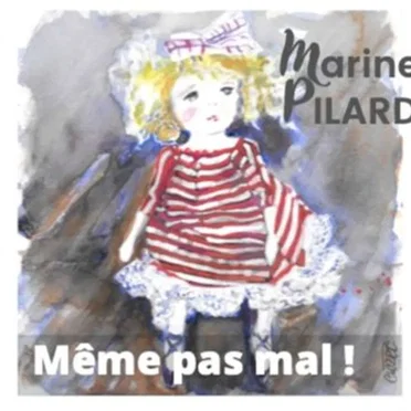 Même pas mal !