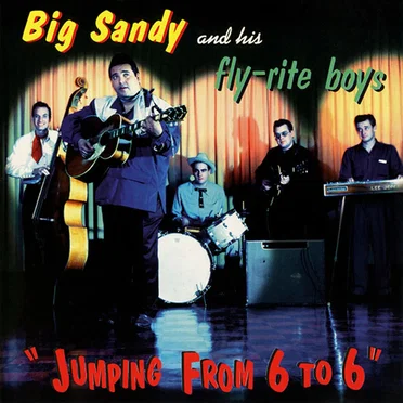 Jumping From 6 to 6 by Big Sandy and His Fly-Rite Boys - album cover